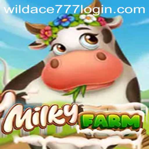 Explore the Enchanting World of MilkyFarm: An In-depth Guide with Wildace777